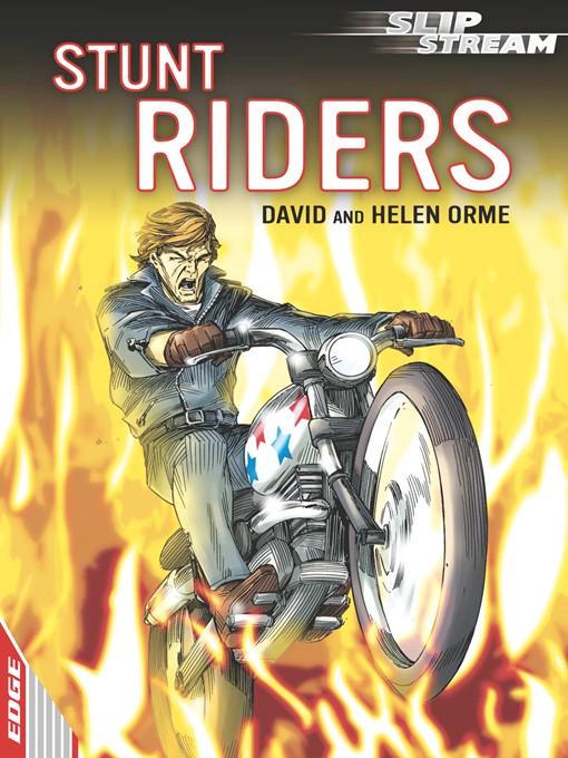 Title details for EDGE: Slipstream Short Fiction Level 1: Stunt Riders by David Orme - Available